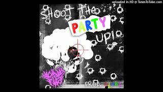 YUNG FLEX - SHOOT THE PARTY UP! [PROD. BY GLANZ]