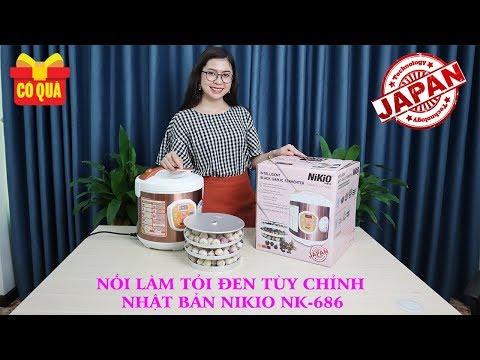 Nồi (máy) làm tỏi đen tùy chỉnh Nhật Bản NIKIO NK-686 giúp bạn làm tỏi đen tại nhà dễ dàng