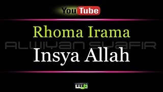 Karaoke Rhoma Irama - Insya Allah