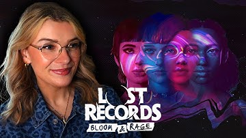Lost Records: Bloom & Rage - Tape 1, Part 1.