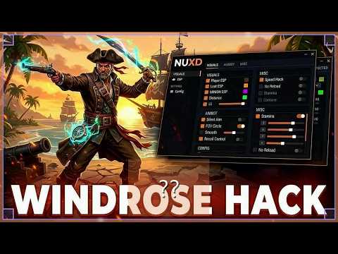 Walkthrough: Windrose Cheat | Windrose Hack ESP Radar Speed God Mode Free Download | Walkthrough