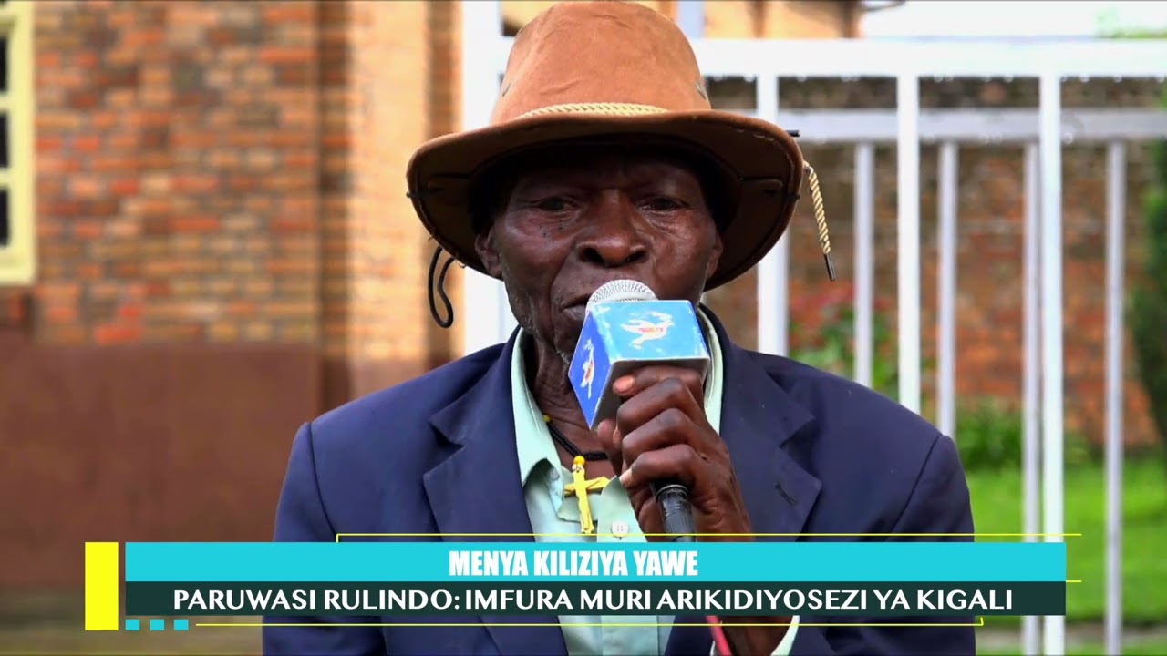 MENYA AMATEKA YA KILIZIYA  YAWE: PARUWASI YA RULINDO;IMFURA MURI ARIKIDIYOSEZI YA KIGALI
