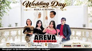 LIVE !!! 🔴 Pernikahan REIKA & HENDRA - Areva Music - Margomulyo  - JPHD Multimedia