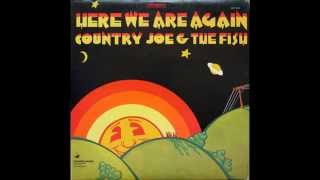 Country Joe and The Fish - Ill Survive (Vinyl Rip)