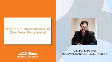 Why Do ERP Implementations Fail (2) -- Poor Project Preparedness