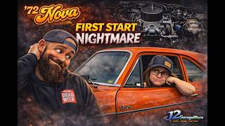 “72 Nova First Start…It Runs… But We’ve Got Issues!