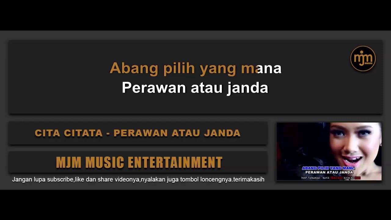 Cita Citata Perawan Atau Janda Video Clip Karaoke Youtube 