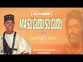 Sabuwar Wakar Jamil Mjk Masu Gudu Sugudu