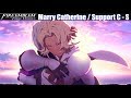 FE3H Marriage / Romance Catherine (C - S Support) - Fire Emblem Three Houses