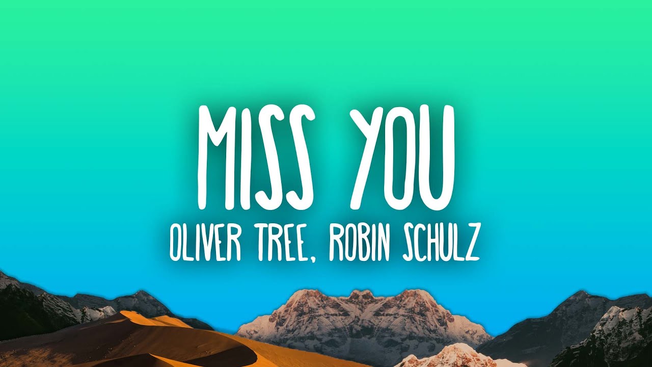 Oliver Tree & Robin Schulz - Miss You - YouTube