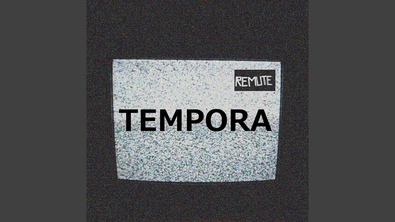 Watch Tempora on YouTube Watch Tempora on YouTube