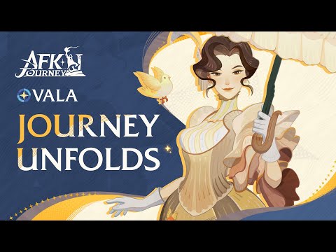 Journey Unfolds — Vala: Phantom of Oakenfell | AFK Journey