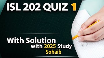 Isl202 Quiz 1 2025 | Isl202 Midterm Preparation Study With Sohaib 