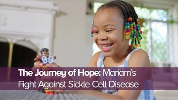 The Journey of Hope: Mariam’s Fight Against Sickle Cell Disease | Cincinnati Children