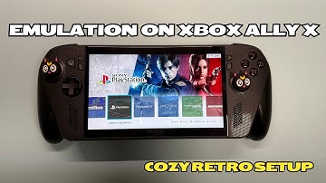 How to Set Up Emulation on the ROG Xbox Ally X | Cozy Retro Setup