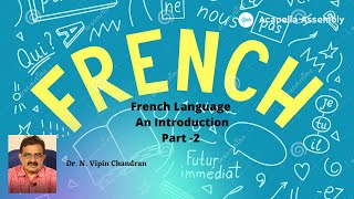 Learn French with Dr. Vipin - 2