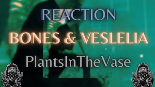 *REACTION* First Time WATCHING Bones & Veslelia - PlantsInTheVase (Music Video)