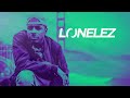 Lonelez - Lord of The Beat (Hosted By DJ RellyRell)