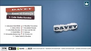 Kasım Ali Eminoğlu - Gelin Halka Kuralım Resimi