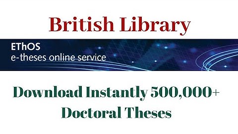 How to Search and Download e -Thesis from EthOS ?| British Library #QandAJunction #OnlineFreeThesis