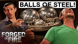 The Pressure is ON in Steel Ball Challenge | Forged in Fire (Season 7) by Forged in Fire 144,243 views 1 month ago 8 minutes, 28 seconds