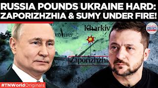 RUSSIA VS UKRAINE: Moscow Claims Fresh Gains In Zaporizhzhia & Sumy As Russian Forces Advance!