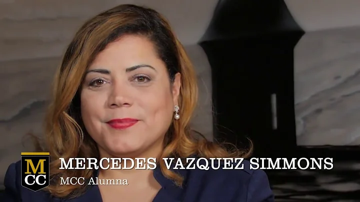 MCC Alumna Mercedes Vazquez Simmons: Inspiring Eve...