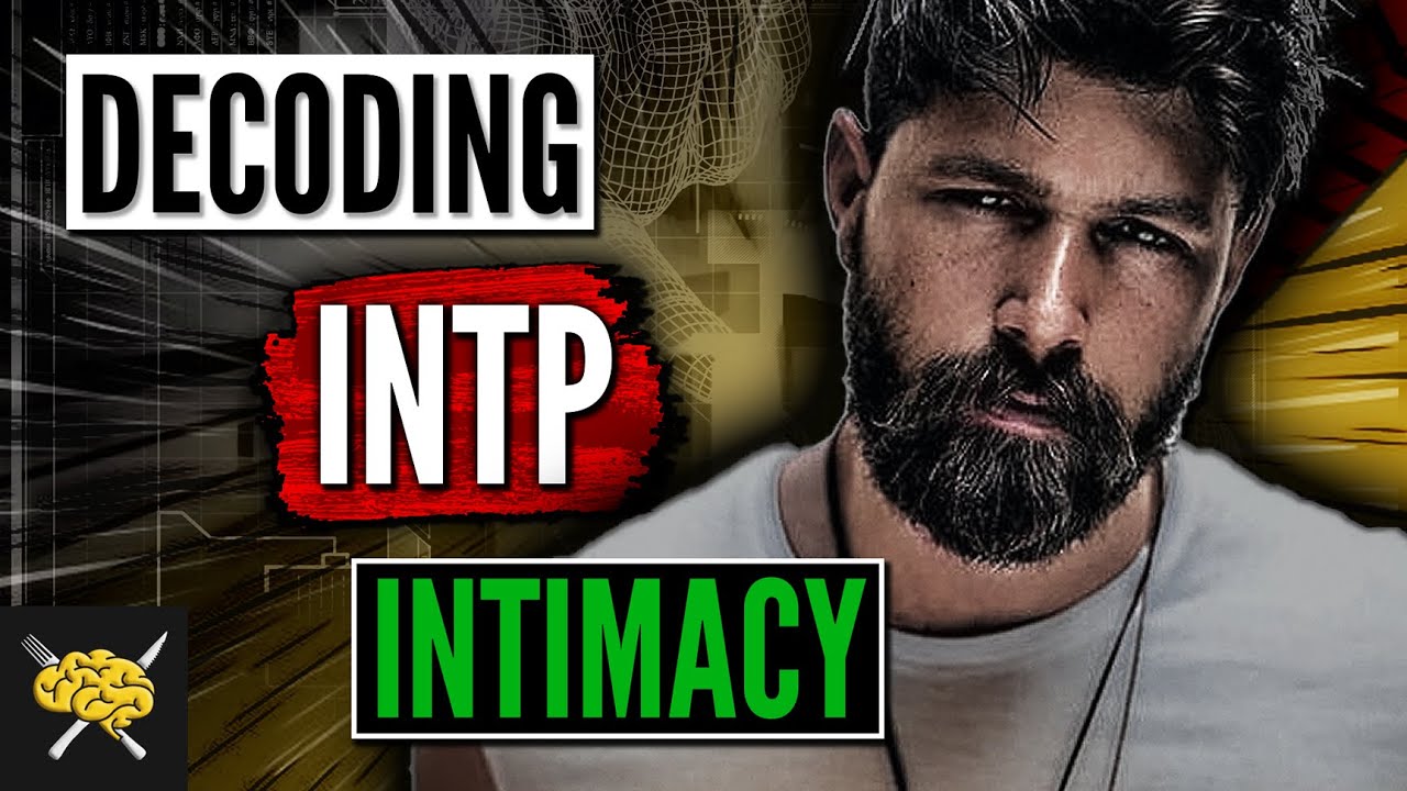 5 вещей, которые вы ОБЯЗАТЕЛЬНО должны знать об отношениях INTP | Язык любви INTP