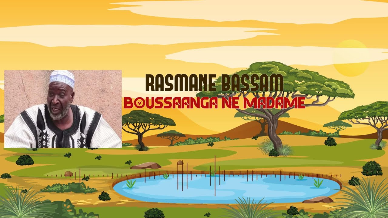 RASMANE BASSAM / Boussaanga ne madame