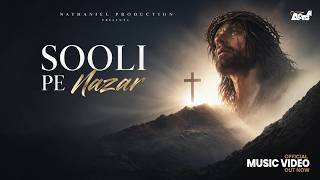 Sooli Pe Nazar Sofia James, Seema John Shalom Naik Official Music Video New Worship Song