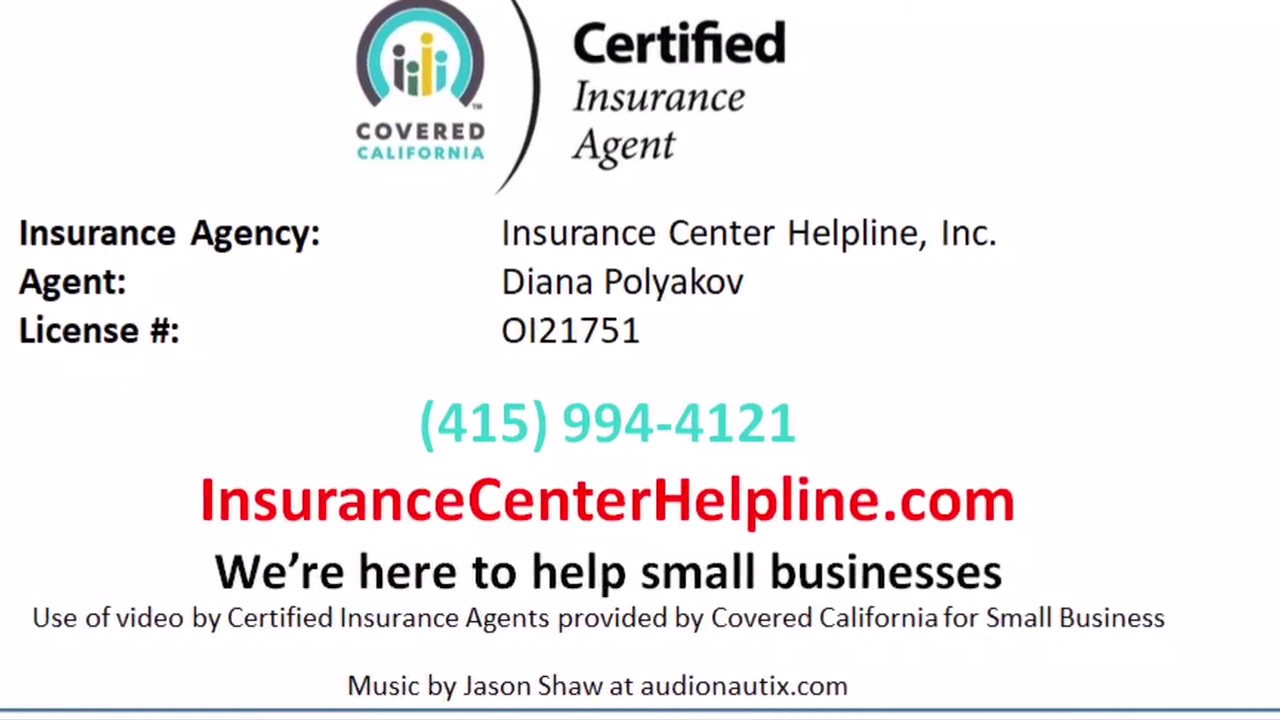 Coveredca Health Plans For Small Business Certified Insurance Agent Insurancecenterhelpline Com Youtube