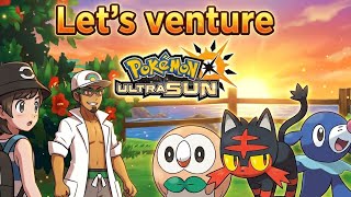 ⚡️The Alola Adventure Starts Now! Pokemon Ultra Sun| - YouTube