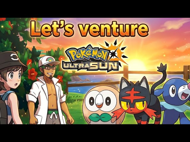 ⚡️The Alola Adventure Starts Now! Pokemon Ultra Sun| - YouTube