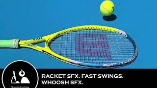 Sound Effects - Racket SFX. Fast swing, whoosh SFX. @sounds_for_free