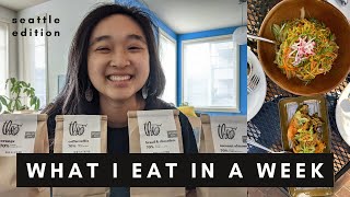 What I Eat In A Week Seattle Edition