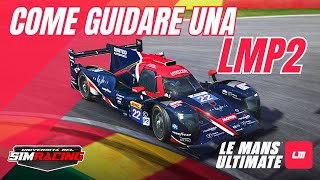 Le Mans Ultimate [LMU]: LMP2 - Caratteristiche e Utilizzo