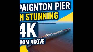 Paignton Pier from above in stunning 4K video.