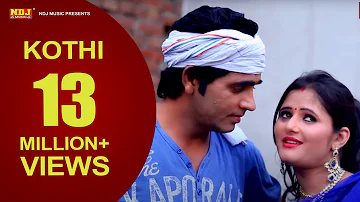 Lattest Love Beat # Kothi # Top Haryanvi Song 2015 # Anjali Raghav , Abhay Baisla