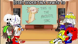 UNDERTALE reacts to Dream's Axolotl Song | SSR