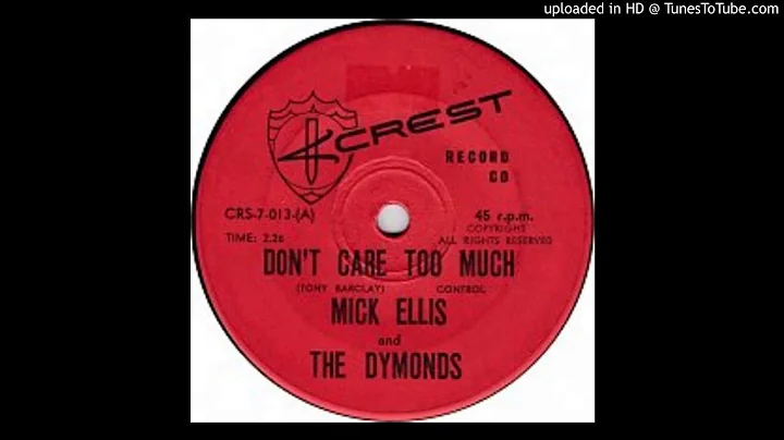 MICK ELLIS & DYMONDS don't care too much