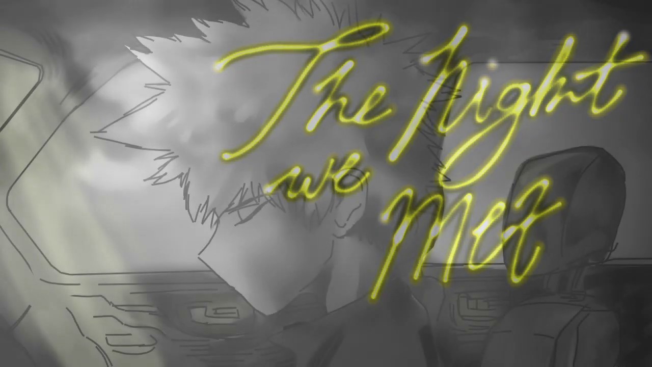 The Night We Met ``` BakuDeku Animatic ```