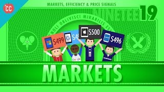 Markets, Efficiency, And Price Signals: Crash Course Economics #19