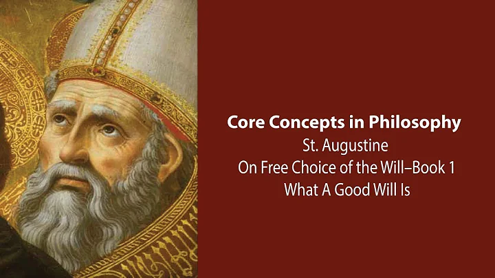 Augustine, On Free Choice of the Will | What A Goo...