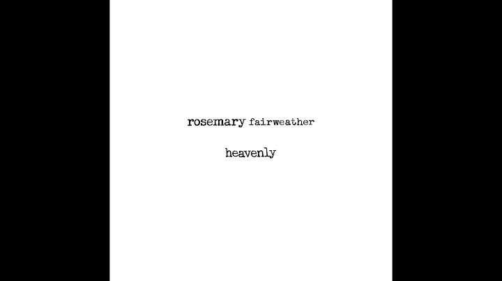 Rosemary Fairweather - Too Low (Audio)