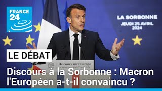 Discours à la Sorbonne : Macron l'Européen a-t-il convaincu ? • FRANCE 24