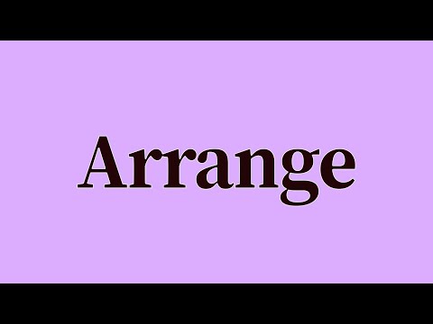 Arrange Pronunciation and
