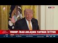 Trump: İranlılar Hürmüz'den Hiçbir Şey Geçiremiyor | A Haber