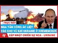 🔥Chiến Sự Nga – Ukraine 25/8 | Nga Tấn Công Ác Liệt Vào Kho Vũ Khí Ukraine Tại Kremenchuk