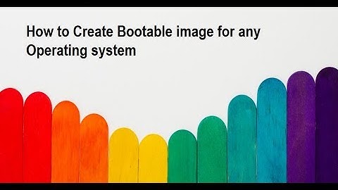 How to create bootable image for Windows 7/8/8.1/10