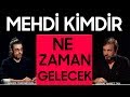 Me.i kimdir ve ne zaman gelecek  hamza yardmcolu  serhat ahmet tan